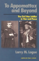 To Appomattox and Beyond