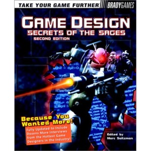 Game Design: Secret of the Sages [2nd Edition]
