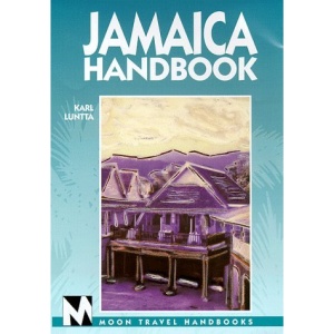 Jamaica Handbook (Moon Travel Handbooks)