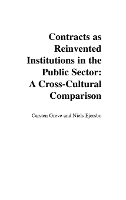 Contracts as Reinvented Institutions in the Public Sector