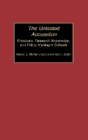 The Untested Accusation