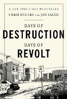 Days of Destruction, Days of Revolt
