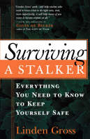 Surviving a Stalker