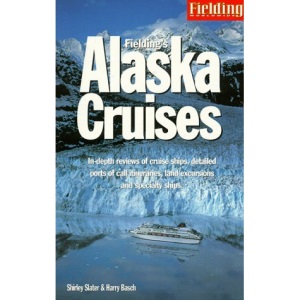 Fielding's Alaska Cruises and Inside Passage