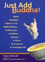 Just Add Buddha