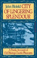 City of Lingering Splendor