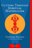 Cutting Through Spiritual Materialism