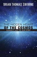 The Hidden Heart of the Cosmos
