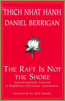The Raft is Not the Shore