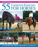 55 Corrective Exercises for Horses