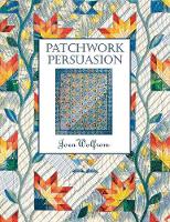 Patchwork Persuasion