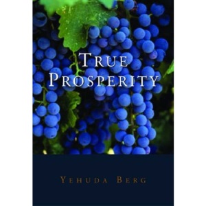 True Prosperity: How to Have Everything