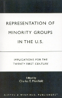 Representation of Minority Groups in the U.S.