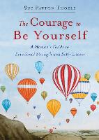 The Courage to be Yourself