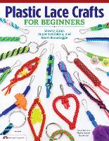 Plastic Lace Crafts for Beginners