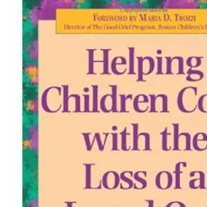 Helping Children Cope with the Loss of a Loved One