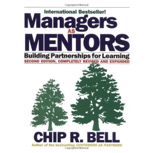 Managers As Mentors - Building Partnerships for Learning
