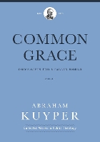 Common Grace (Volume 1)