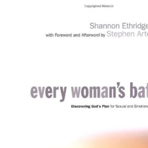 Every Woman's Battle