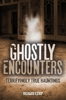 Ghostly Encounters