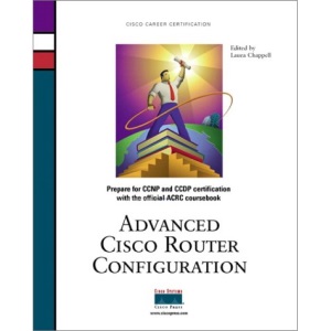 Advanced Cisco Router Configuration