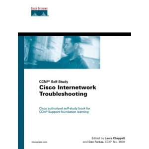 Cisco Internetwork Troubleshooting (Cisco Press Certification & Training)