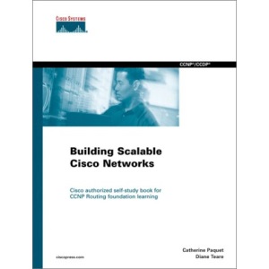 Building Scalable Cisco Networks (Cisco Coursebook)