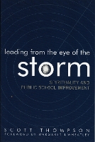 Leading from the Eye of the Storm