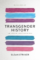 Transgender History (Second Edition)