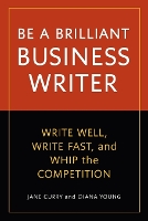 Be a Brilliant Business Writer
