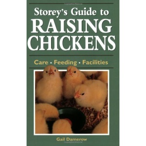 Storey's Guide to Raising Chickens