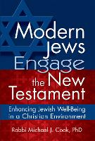 Modern Jews Engage in the New Testament