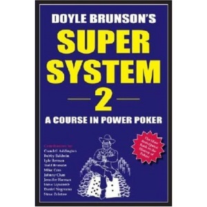 Super System II: A Course In Power Poker