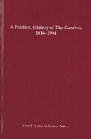 A Political History of the Gambia, 1816-1994