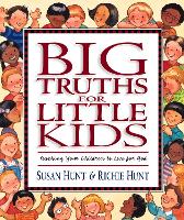 Big Truths for Little Kids