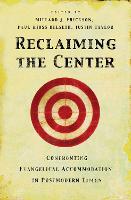 Reclaiming the Center