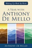 A Year with Anthony De Mello