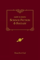 How to Write Science Fiction and Fantasy