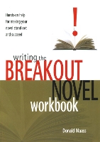 Writing the Breakout Novel Workbook