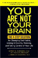 You Are Not Your Brain