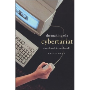 The Making of a Cybertariat