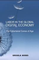 Labor in the Global Digital Economy