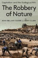The Robbery of Nature