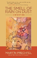 The Smell of Rain on Dust