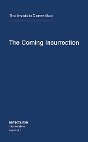 The Coming Insurrection