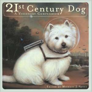 21st Century Dog: A Visionary Compendium