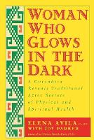 Woman Who Glows in the Dark
