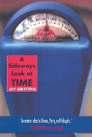 A Sideways Look at Time