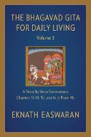 The Bhagavad Gita for Daily Living, Volume 3