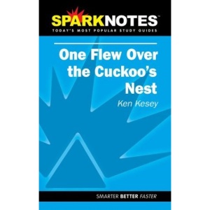 Spark Notes: "One Flew Over the Cuckoo's Nest" (Spark Notes)